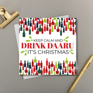 x6 KEEP CALM AND DRINK DAARU | HOLLY AND BOTTLES