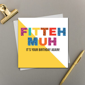 x6 Fitteh Muh It's your birthday again