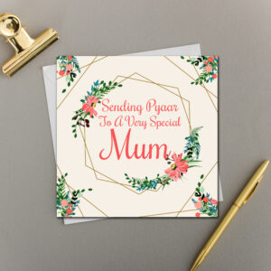 x6 Sending Pyaar (Love) To A Very Special Mum | Hexagon Collection